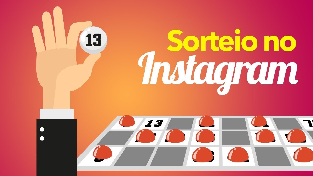 tipos de sorteios no instagram - Sorteio no Instagram: Dicas infalíveis de como fazer e quais Apps usar!